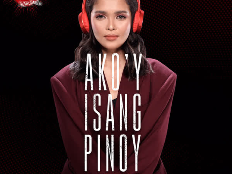 Ako'y Isang Pinoy (Single)