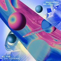 All Star (Owl City Remix) (Single)