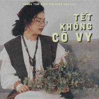Tết Không Cô Vy (Tết 2) (Single)
