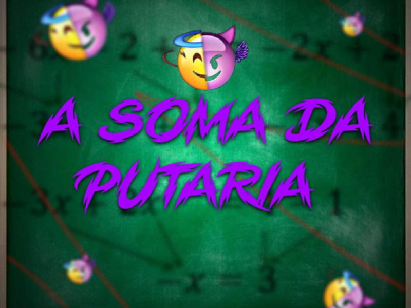 A SOMA DA PUTARIA (Single)
