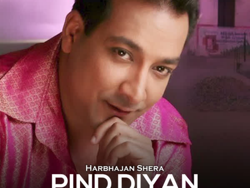 Pind Diyan Galiyan - Single