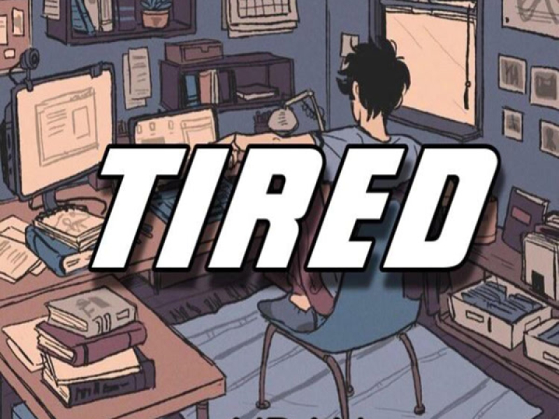 Tired (Single)