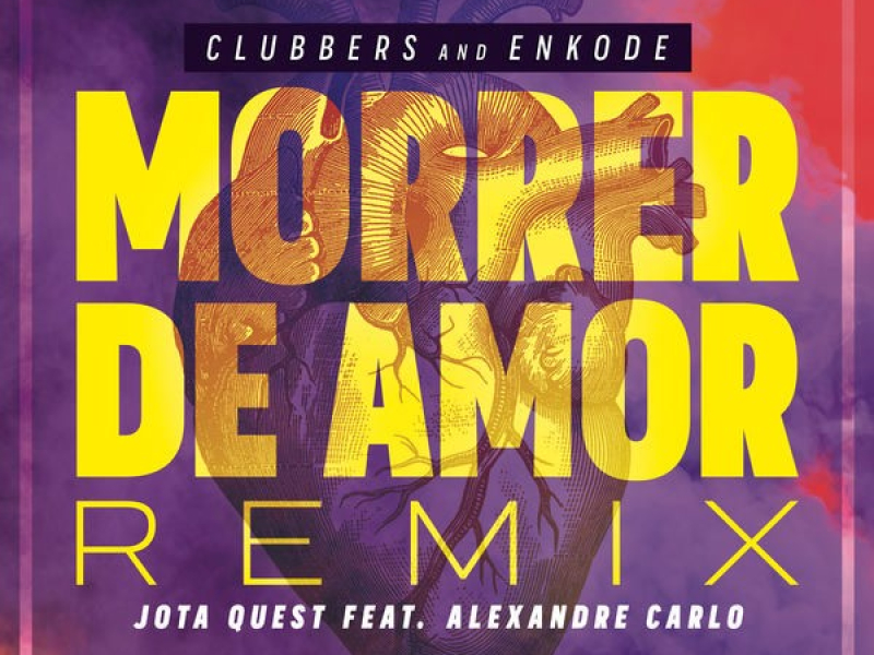 Morrer De Amor (Clubbers & Enkode Remix)