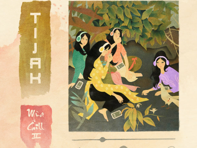 TiJak Presents: Mùa Chill II (EP)