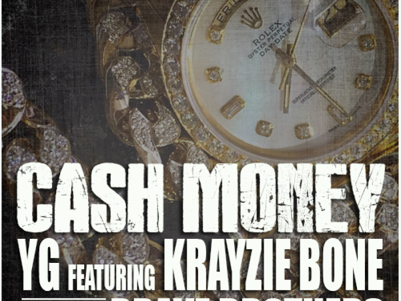 Cash Money (feat. Krayzie Bone)