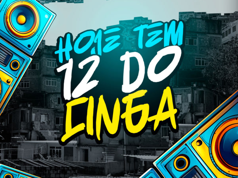 Hoje Tem 12 Do Cinga (Single)