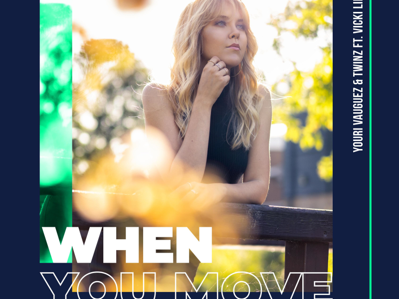 When You Move (Radio Edit) (Single)