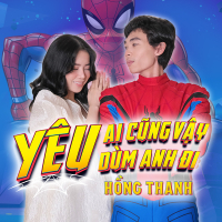 Yêu Ai Cũng Vậy Yêu Dùm Anh Đi (Single)