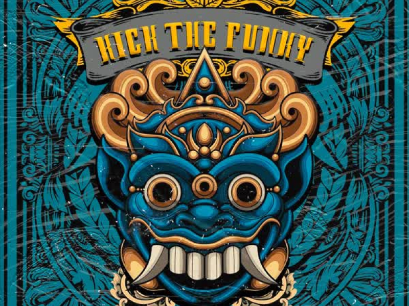 Kick The Funky (Single)