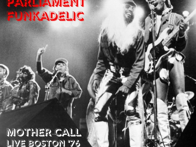 Mother Call (Live Boston '76) (Single)