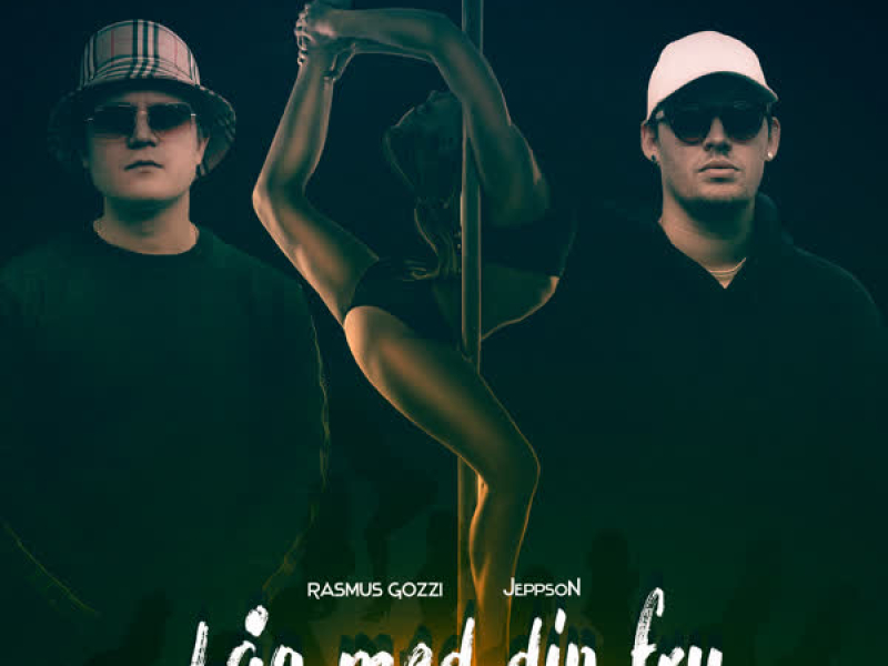 Låg med din fru (Single)