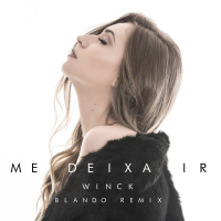Me Deixa Ir (Blando Remix) (Single)