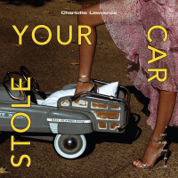 Stole Your Car (Single)