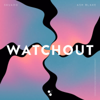 Watchout (Single)