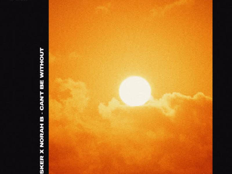 Can't Be Without (Single)