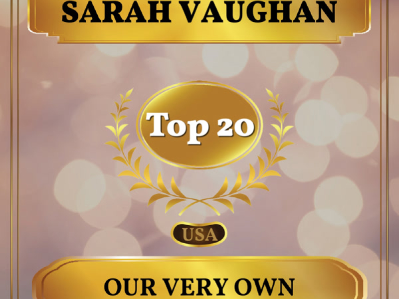 Our Very Own (Billboard Hot 100 - No 15) (Single)