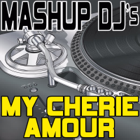 My Cherie Amour (Remix Tools For Mash-Ups)
