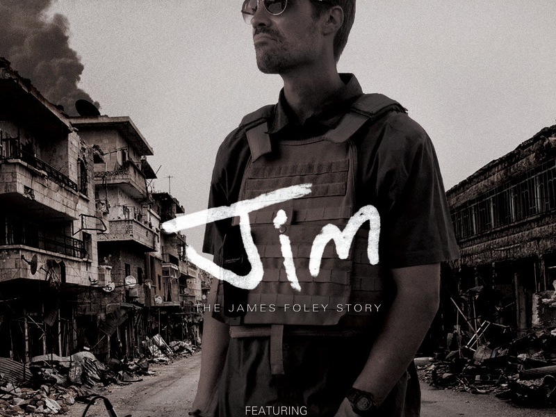 Jim: The James Foley Story (Music From Original Motion Picture Soundtrack) (Single)