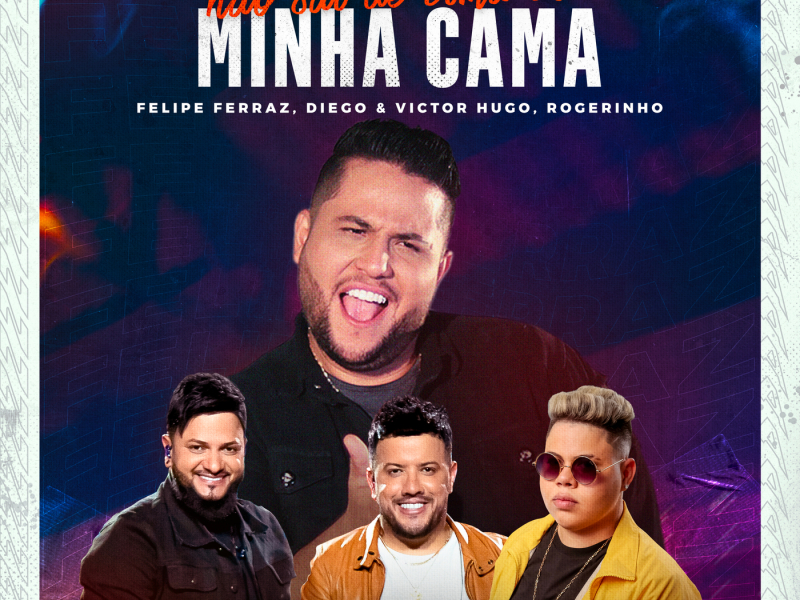 Não Sai de Cima da Minha Cama