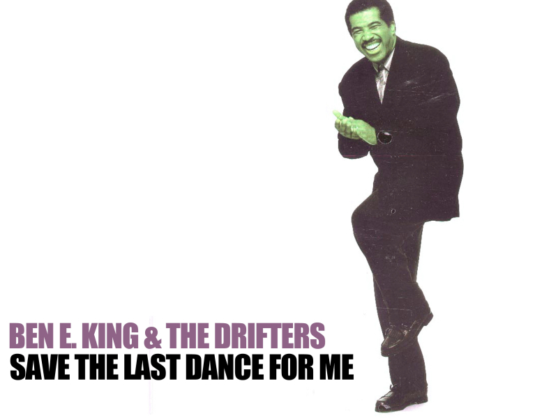 Save the Last Dance for Me