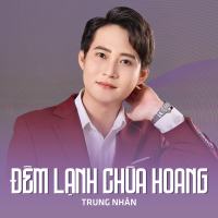 Đêm Lạnh Chùa Hoang (Single)