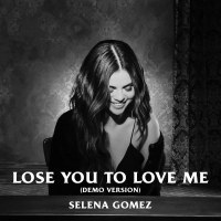 Lose You To Love Me (Demo Version) (Single)