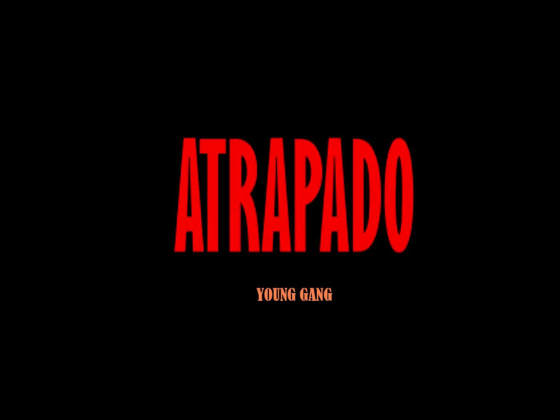 Atrapado (Single)