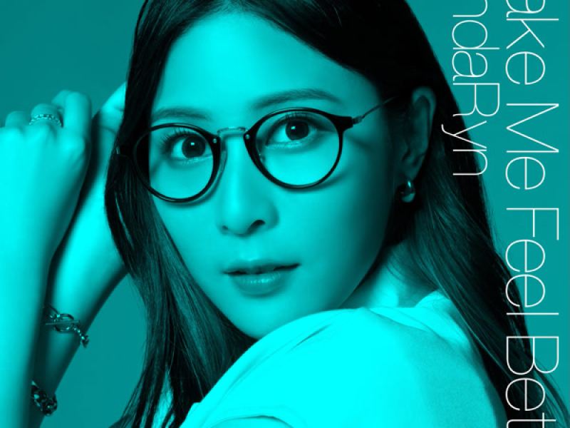 Make Me Feel Better (Single)