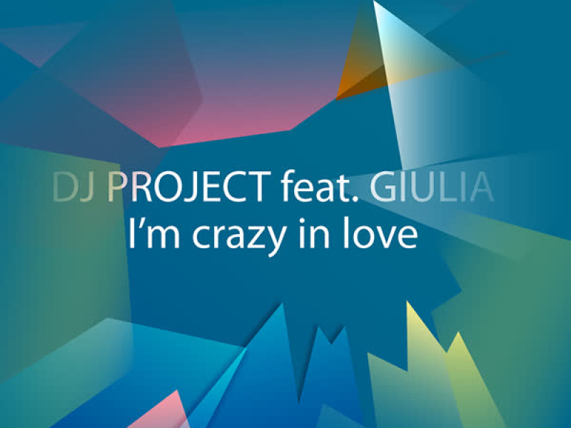 I'm Crazy in Love (English Version) (Single)