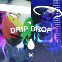 Drip Drop (Single)