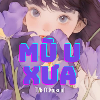Mù U Xưa (Chazg Remix) (Single)