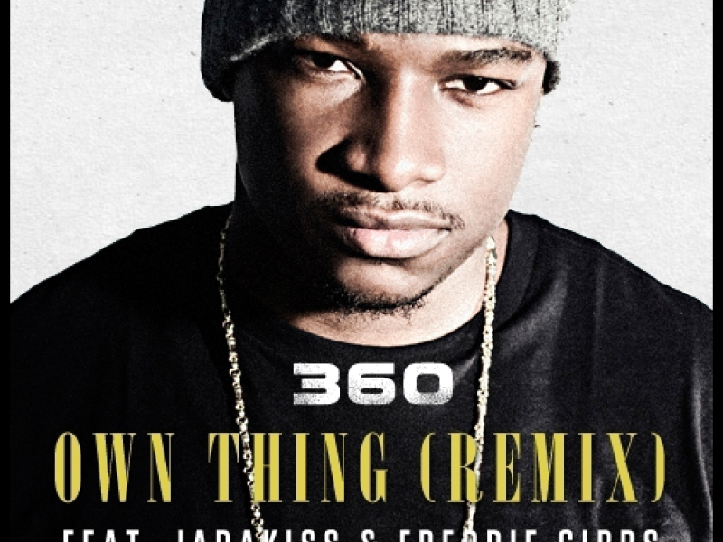 Own Thing (Remix) (feat. Jadakiss & Freddie Gibbs)