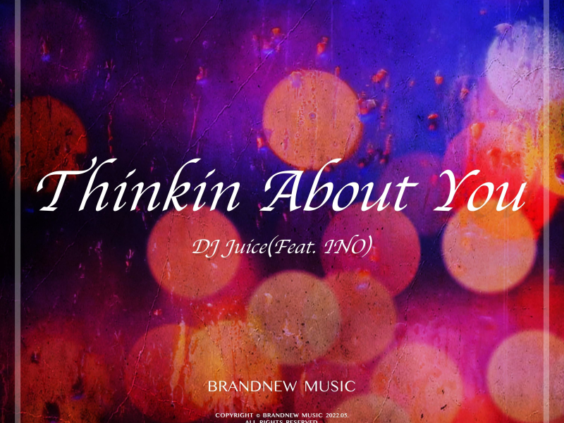 Thinkin About You (Single)