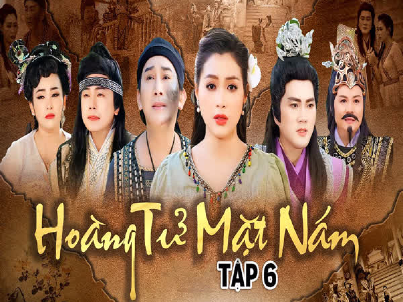 Tập 6 - Hoàng Tử Mặt Nám (Single)