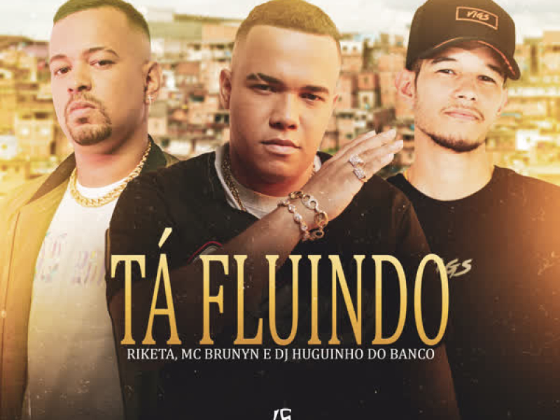 Tá Fluindo (Single)