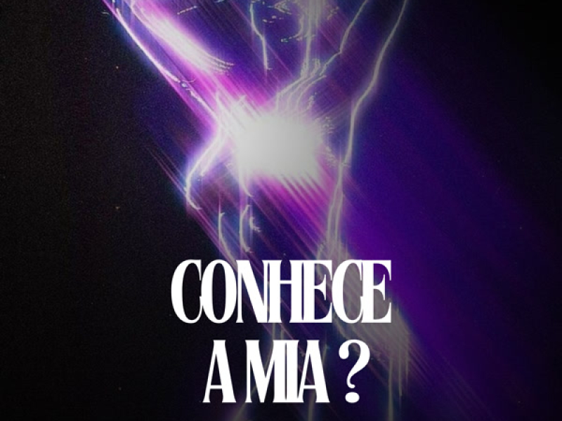 CONHECE A MIA? (Single)
