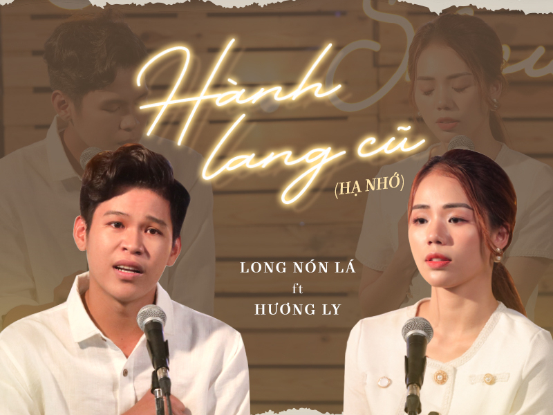 Hành Lang Cũ (Hạ Nhớ) (Rap Ballad Version) (Single)