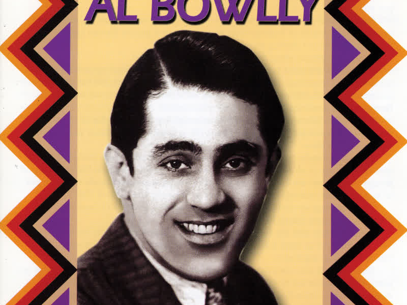 The One and Only Al Bowlly