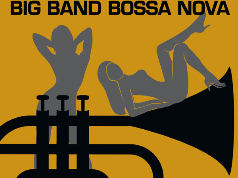 Big Band Bossa Nova