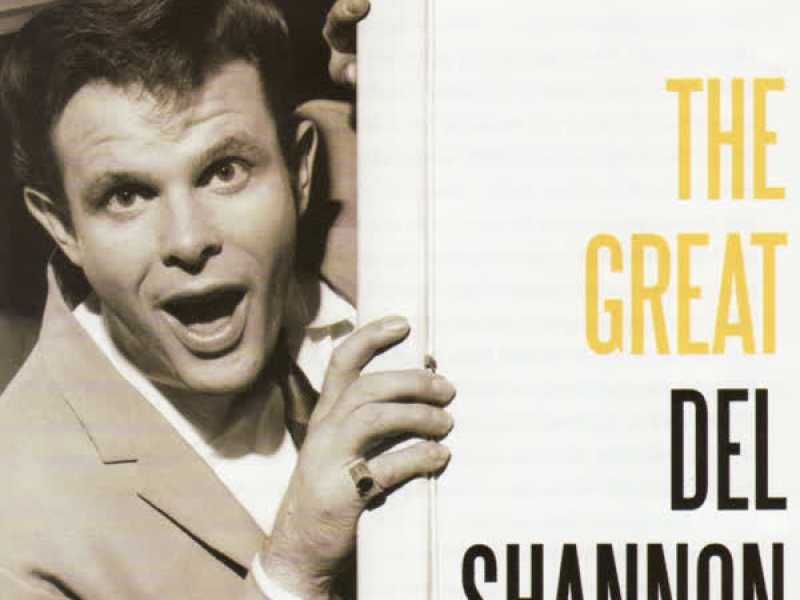 The Great Del Shannon