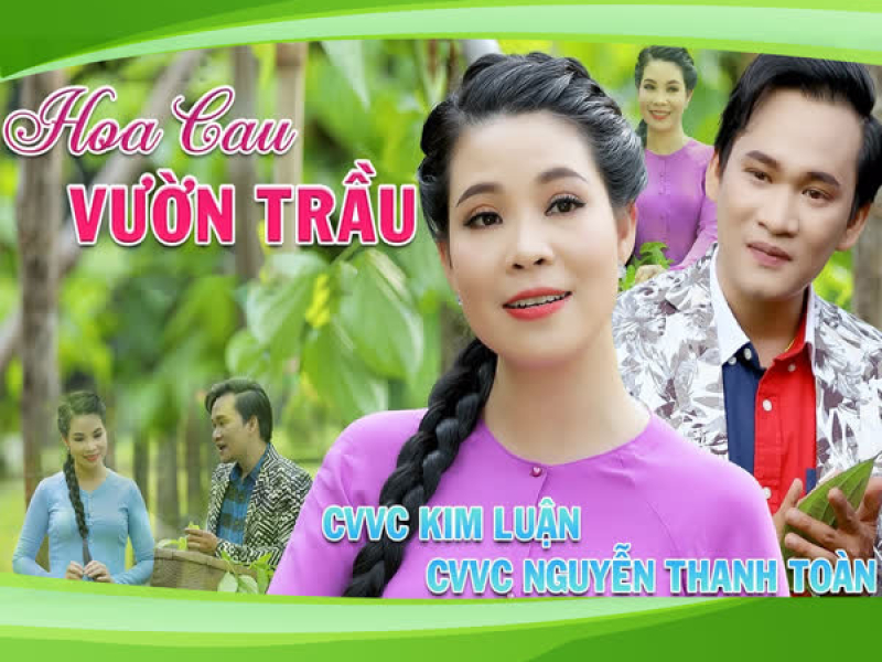 Hoa Cau Vườn Trầu (Single)