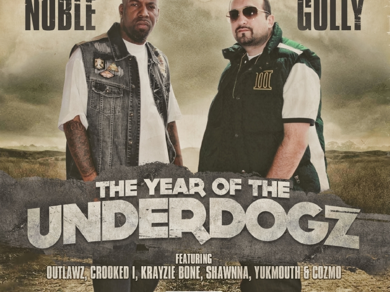 The Year Of The Underdogz