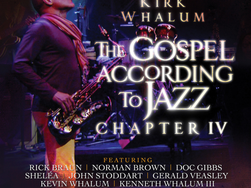 The Gospel According to Jazz, Chapter IV