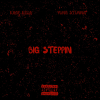 BIG STEPPIN (Single)