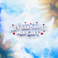 Mit dir gehts mir gut (Single)