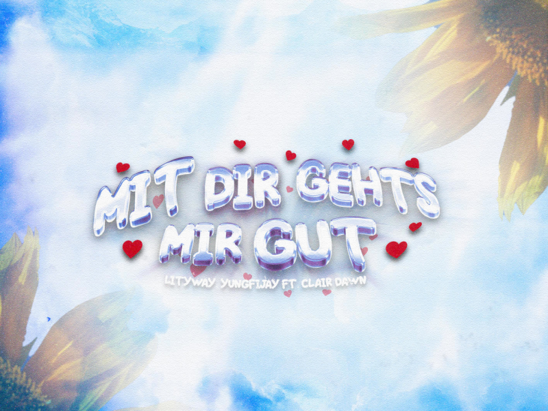 Mit dir gehts mir gut (Single)