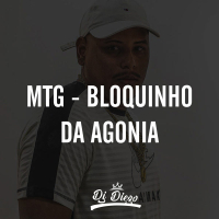 MTG - BLOQUINHO DA AGONIA  X  SUAVE NA NAVE TEGA NA MANTEIGA (Single)