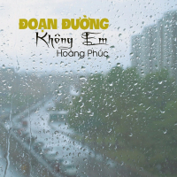 Đoạn Đường Không Em (Beat) (Single)