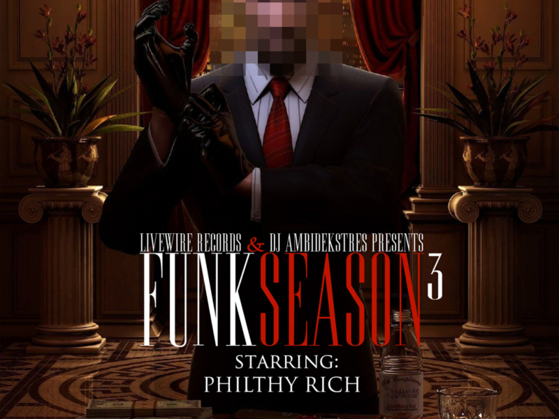 Philthy Rich Presents: Funk Season 3