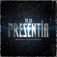 YA LO PRESENTIA (Single)